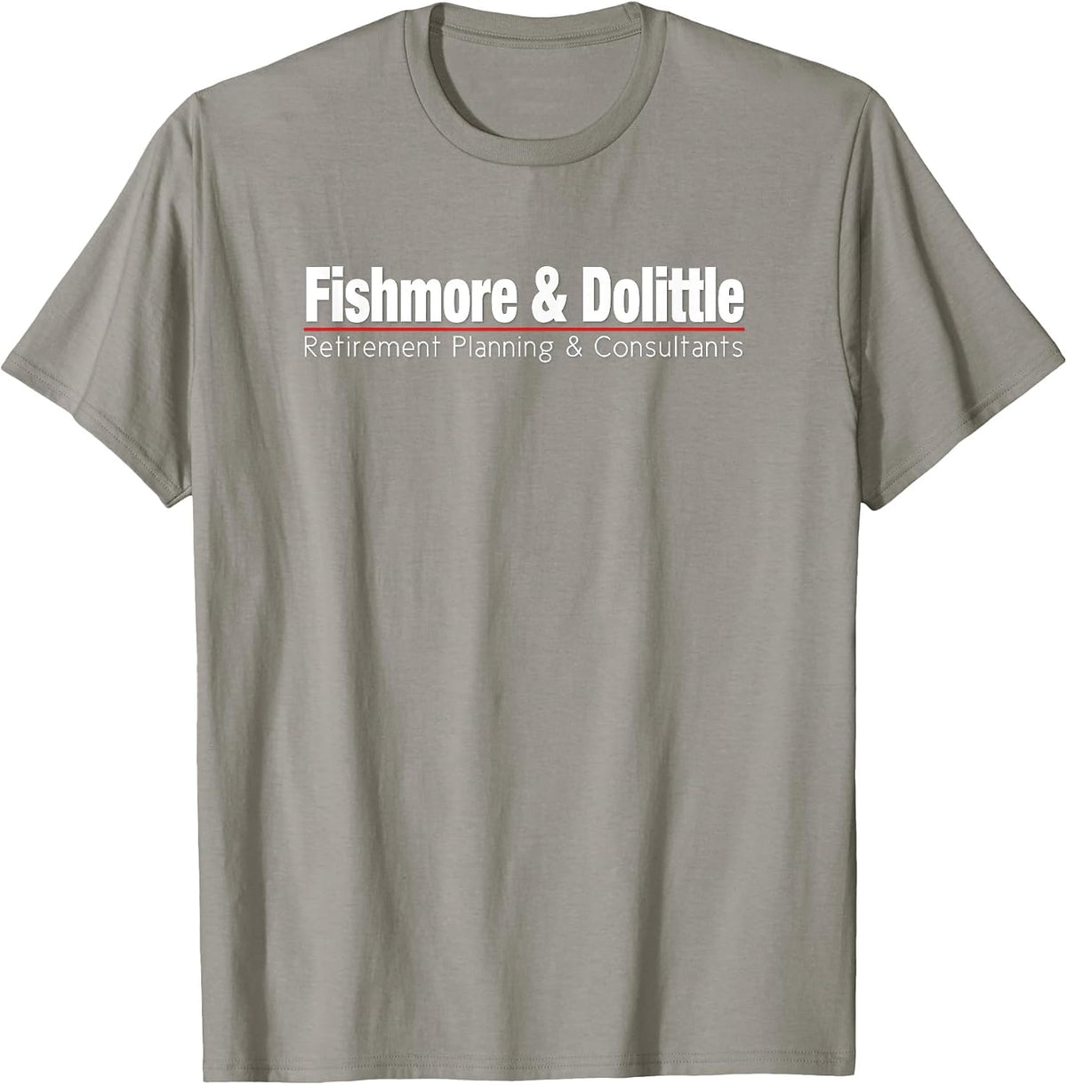FISHMORE & Dolittle Retirement Planning & Consultants T-Shirt - Slate Grey