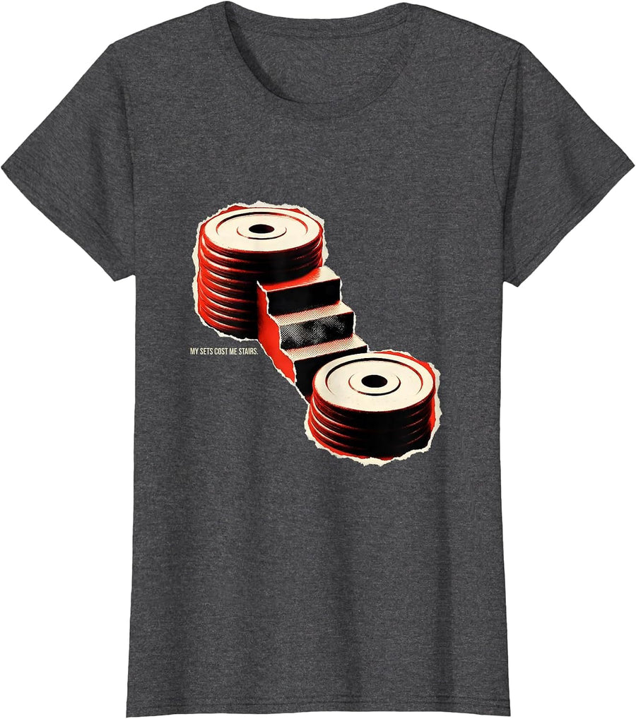 Women's My Sets Cost Me Stairs Funny Gym Workout Weightlifting Humor T-Shirt - Dark Heather Grey