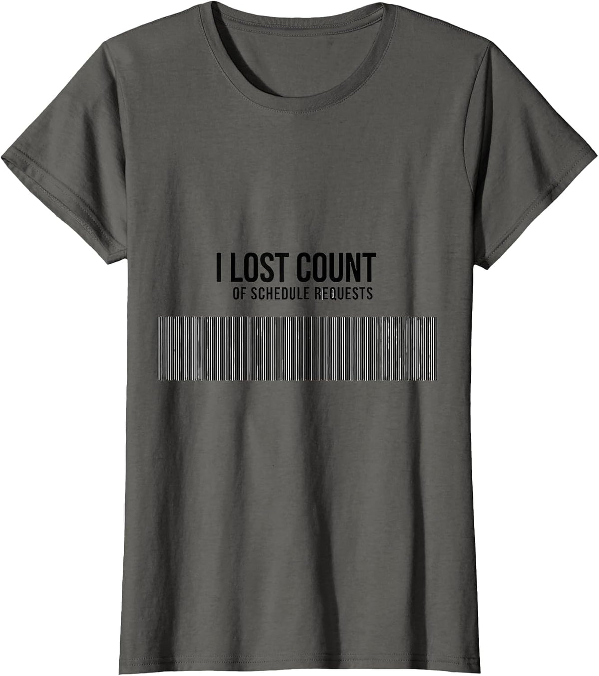 Women's I Lost Count Of Schedule Requests Groovy School Counselor T-Shirt - Asphalt Grey