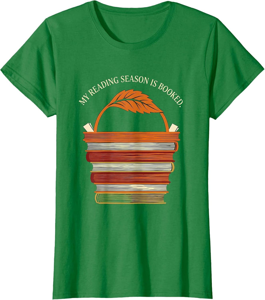 Women's My Reading Season Is Booked Cozy Autumn Bookworm Teacher T-Shirt - Kelly Green