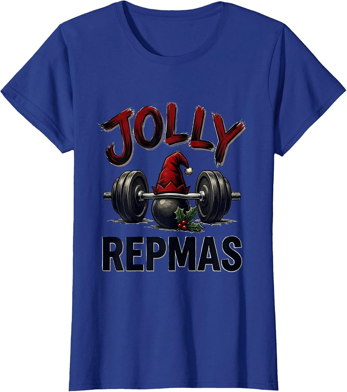Women's Jolly Repmas Funny Christmas Gym Weightlifting Workout Gift T-Shirt - Royal Blue