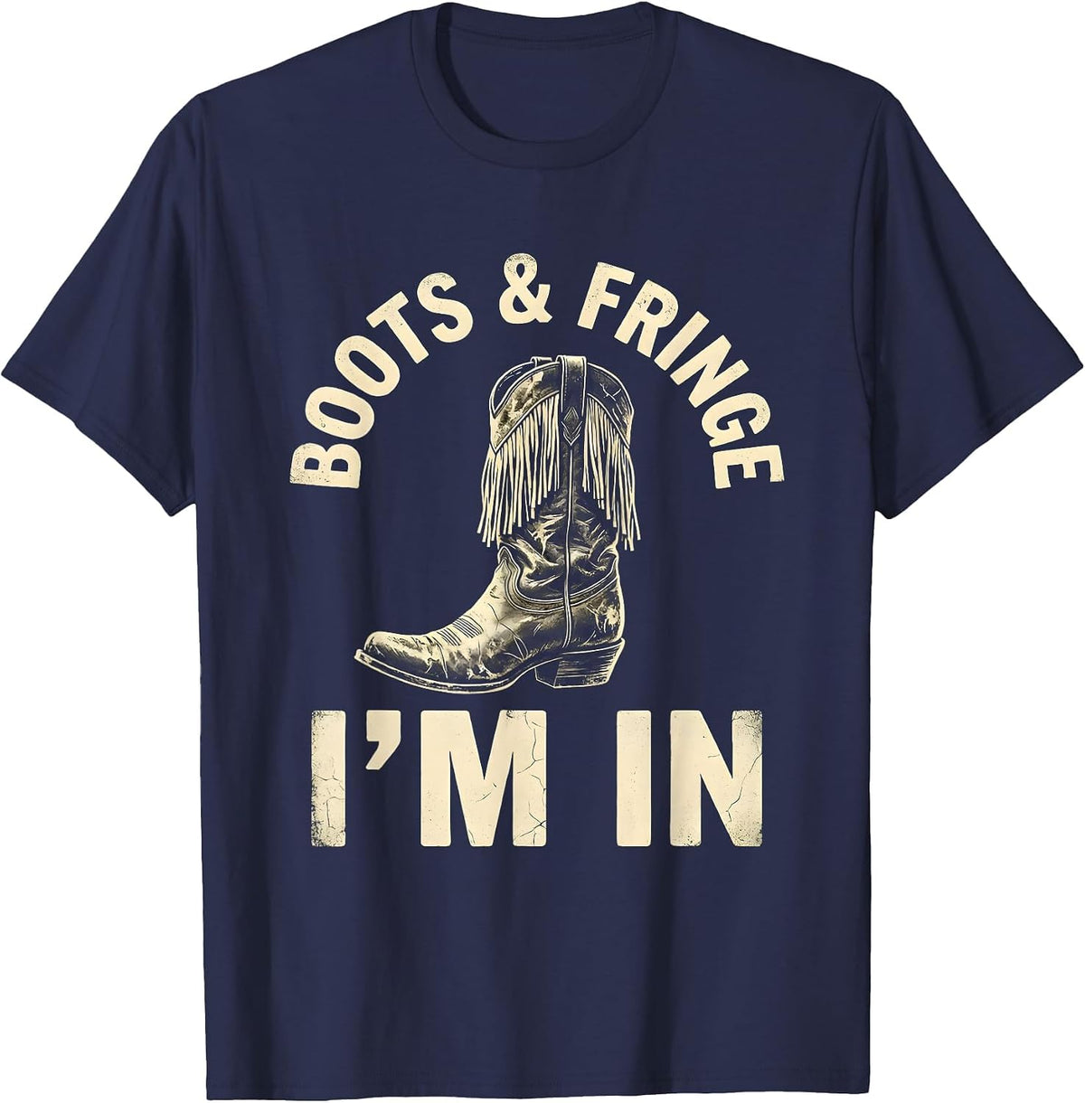 Boots & Fringe I'm In Boho Western Cowgirl Rodeo Pride T-Shirt - Navy Blue