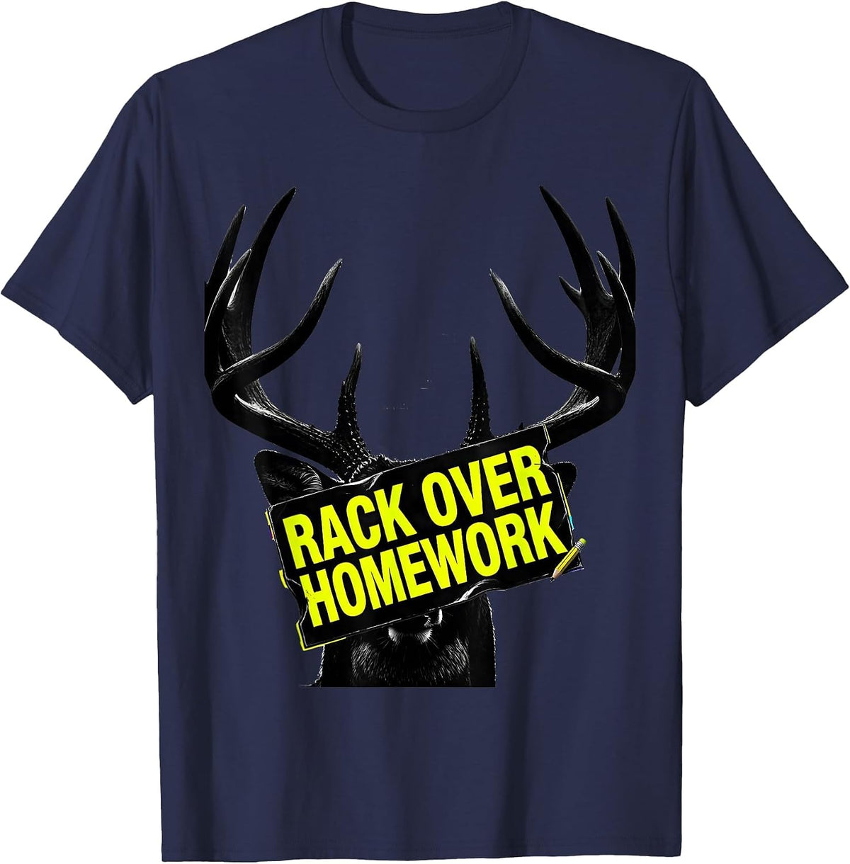 Rack Over Homework Streetwear Funny Deer Hunting Camo Dad T-Shirt - Navy Blue