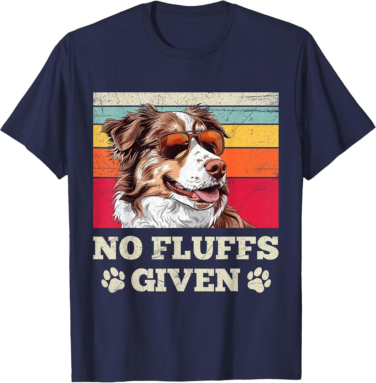 Australian Shepherd NO FLUFFS Given Vintage Aussie T-Shirt - Navy Blue