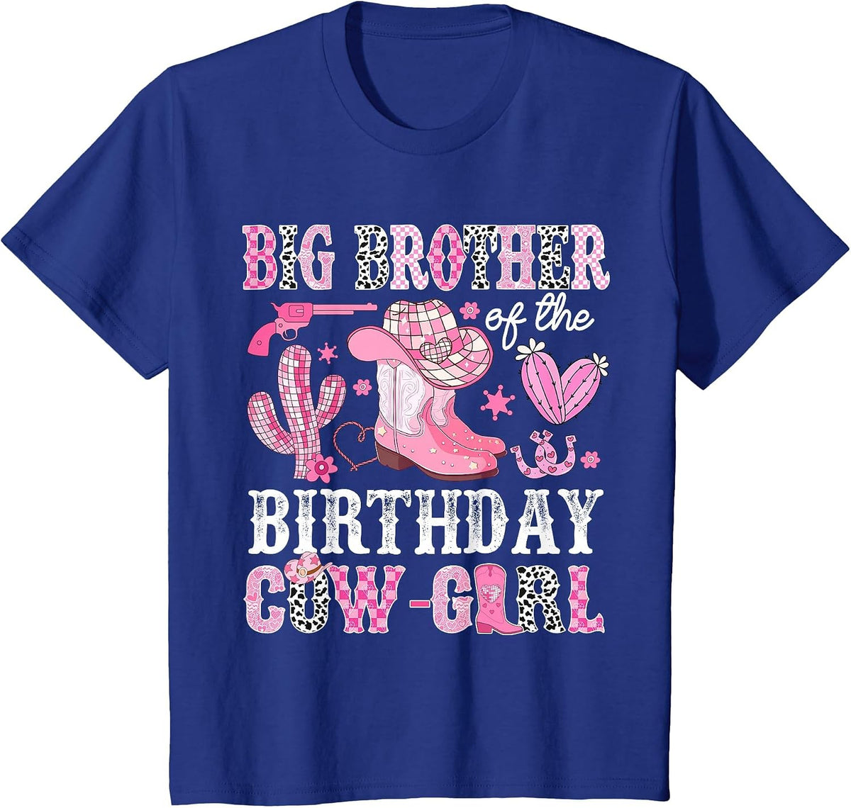 Big Brother of The Birthday Cow-Girl Rodeo Cowgirl Bday T-Shirt - Royal Blue