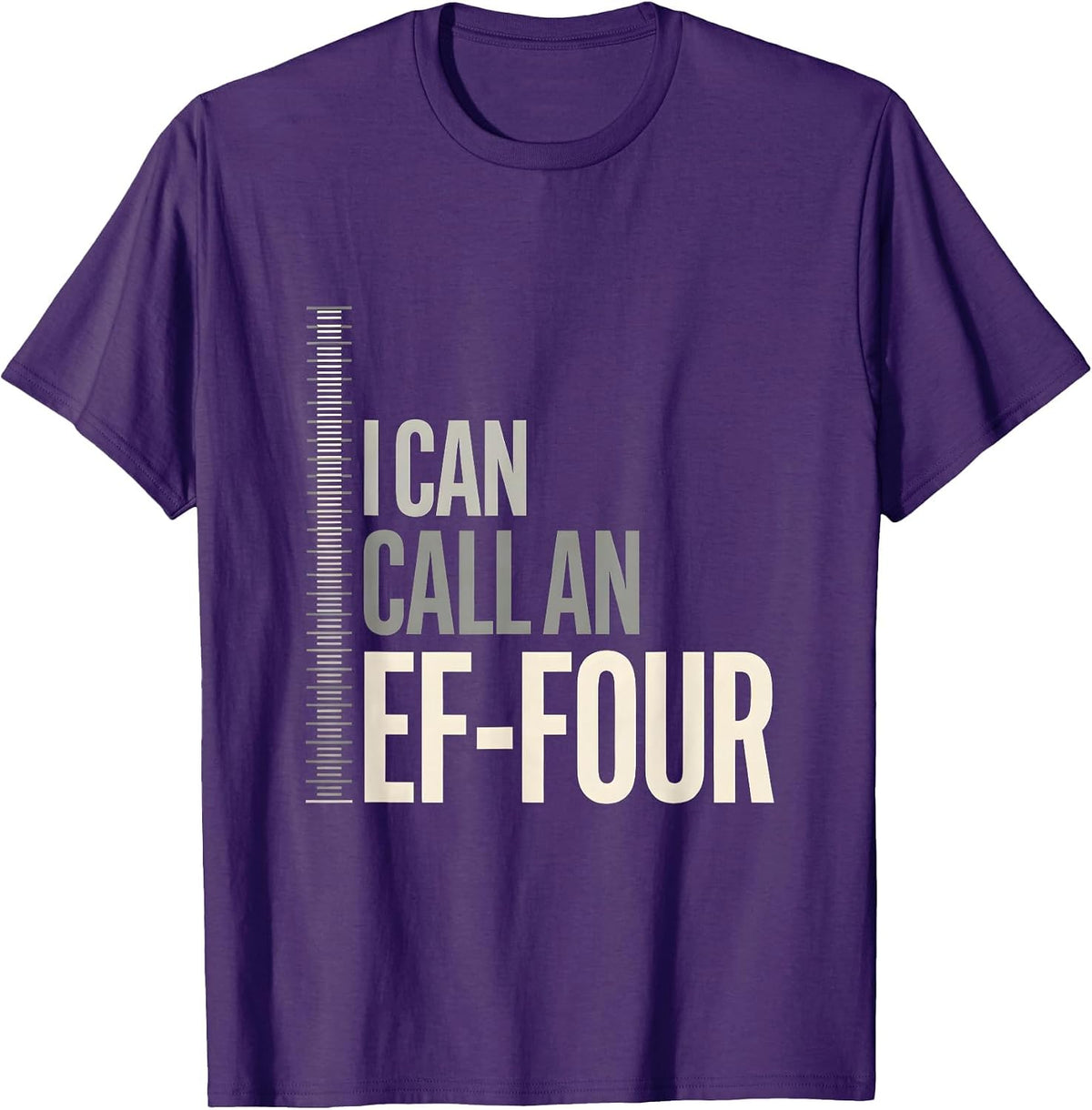 I Can Call An EF-Four Funny Meteorology Tornado Storm Chaser T-Shirt - Purple