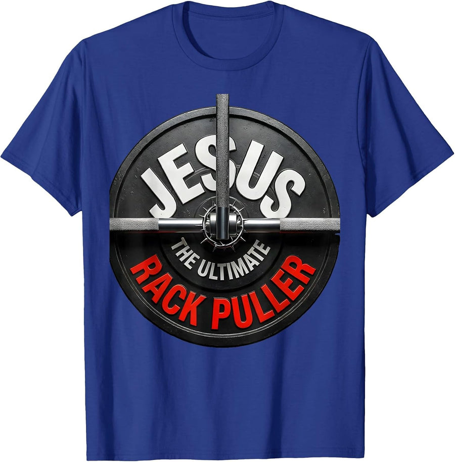 Men's Jesus The Ultimate Rack Puller Funny Christian Gym T-Shirt - Royal Blue