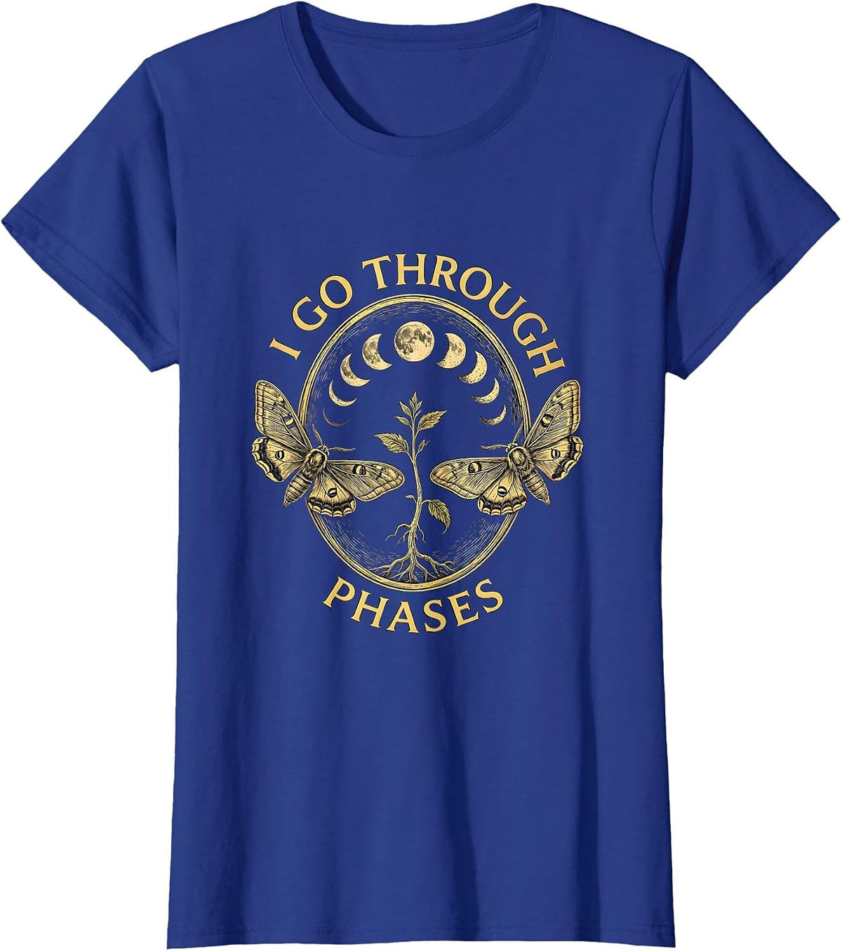 Women's I Go Through Phases Mystic Celestial Moon Phase Botanical T-Shirt - Royal Blue