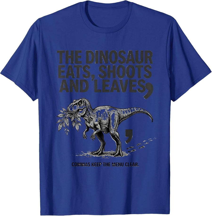 The Dinosaur Eats Shoots And Leaves Funny Grammar Teacher T-Shirt - Royal Blue
