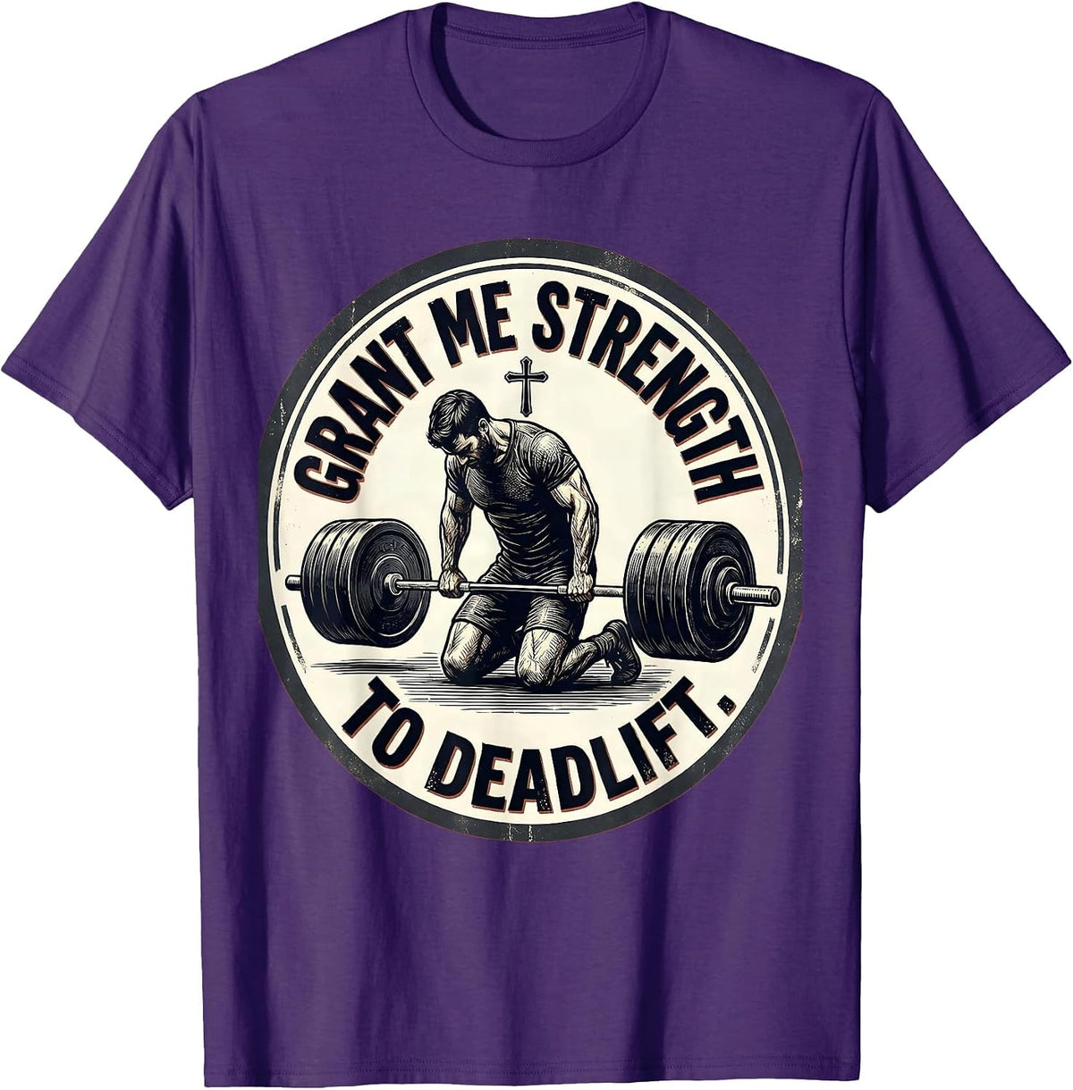 Grant Me Strength To Deadlift Vintage Christian Gym T-Shirt - Purple