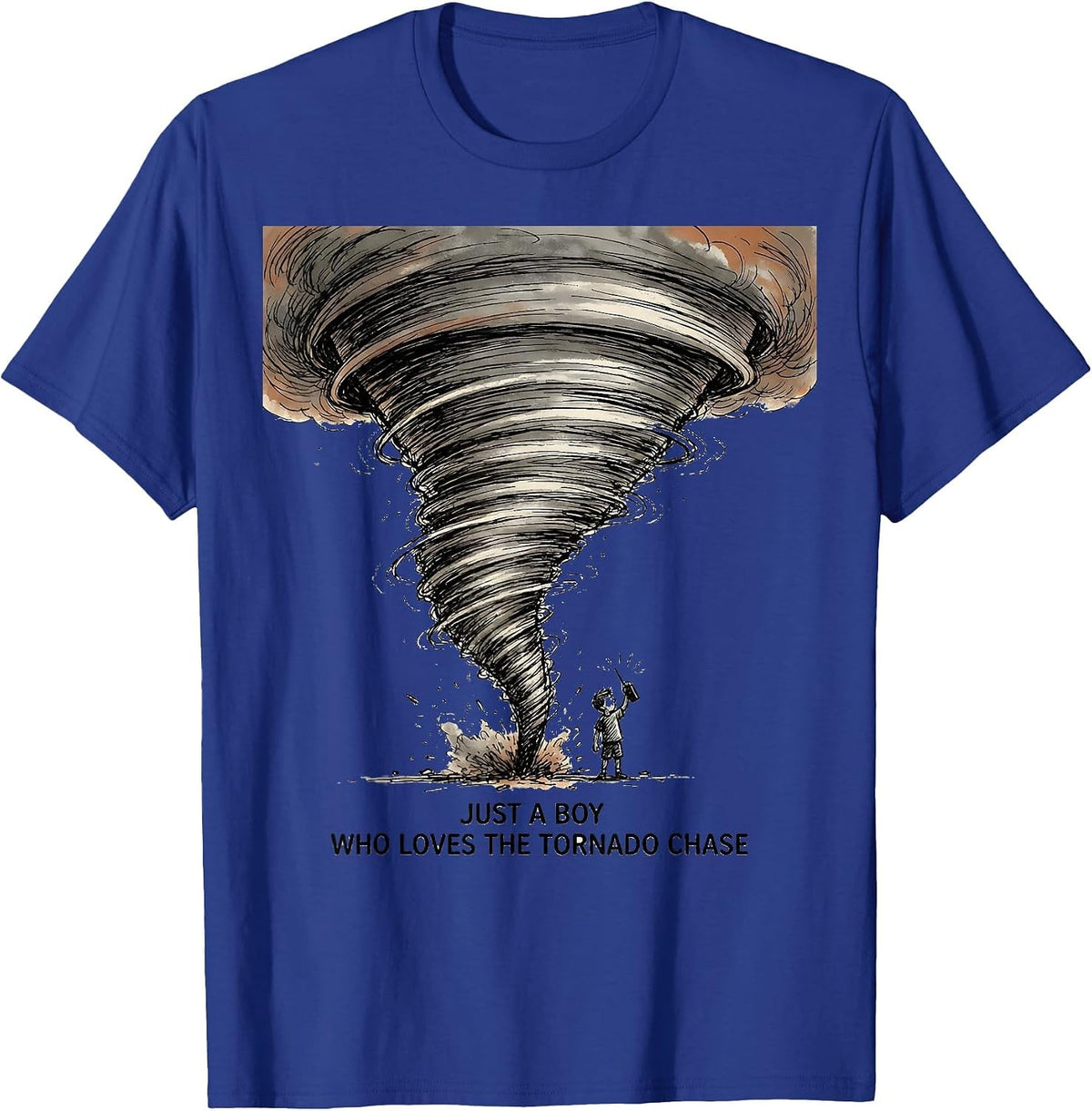 Men's Just A Boy Who Loves The Tornado Chase Funny Weather Storm T-Shirt - Royal Blue