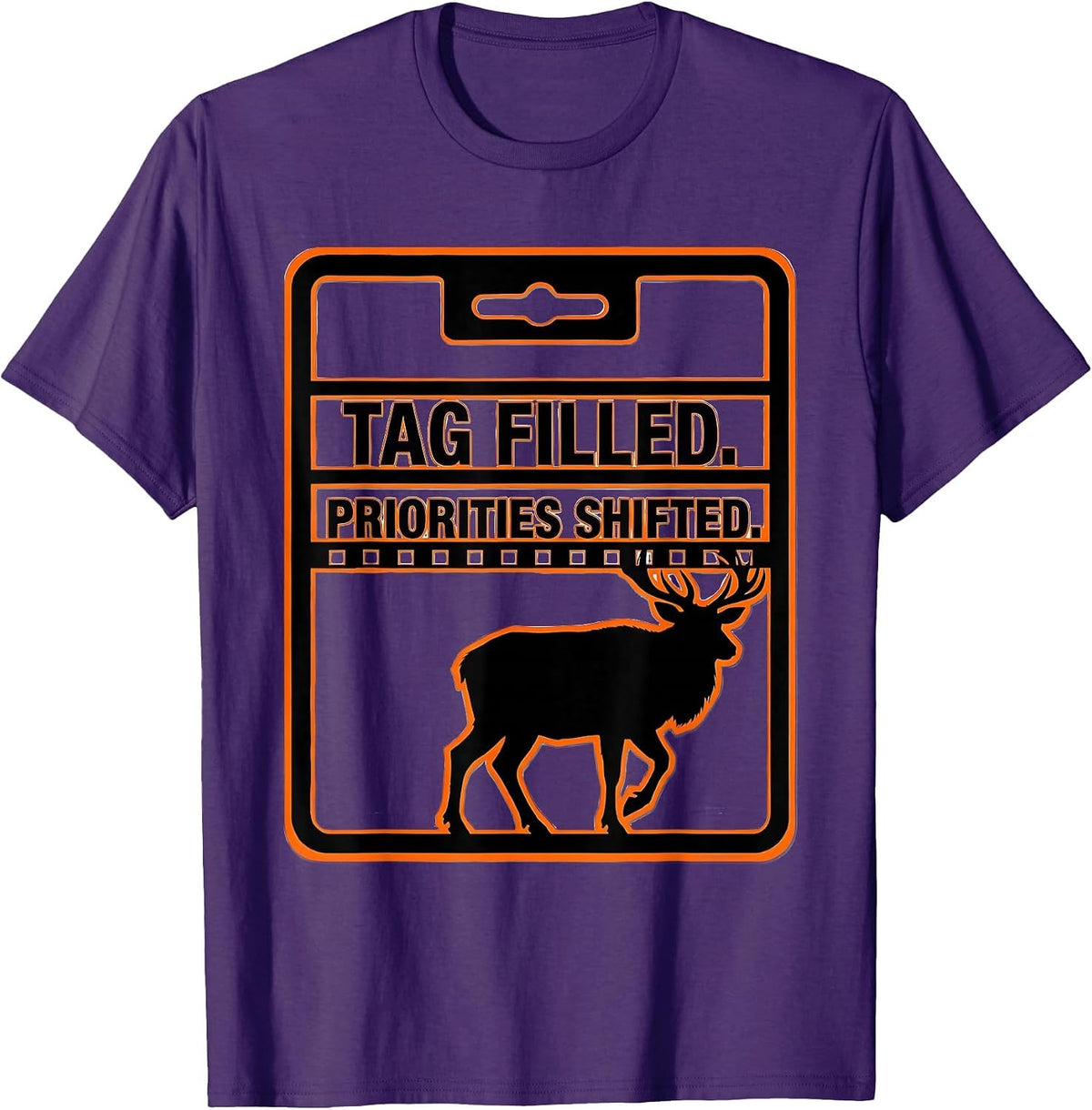 Men's Tag Filled Priorities Shifted Funny Deer Hunting Dad Fitness T-Shirt - Purple