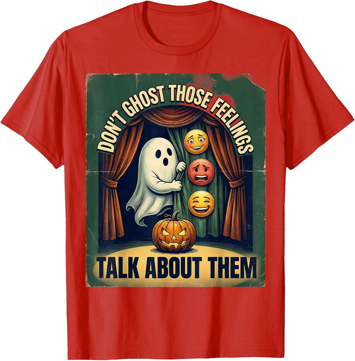 Men's Don't Ghost Those Feelings Talk About Them Vintage T-Shirt - Red