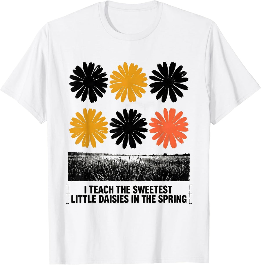 Men's I Teach The Sweetest Little Daisies In The Spring Teacher T-Shirt - White