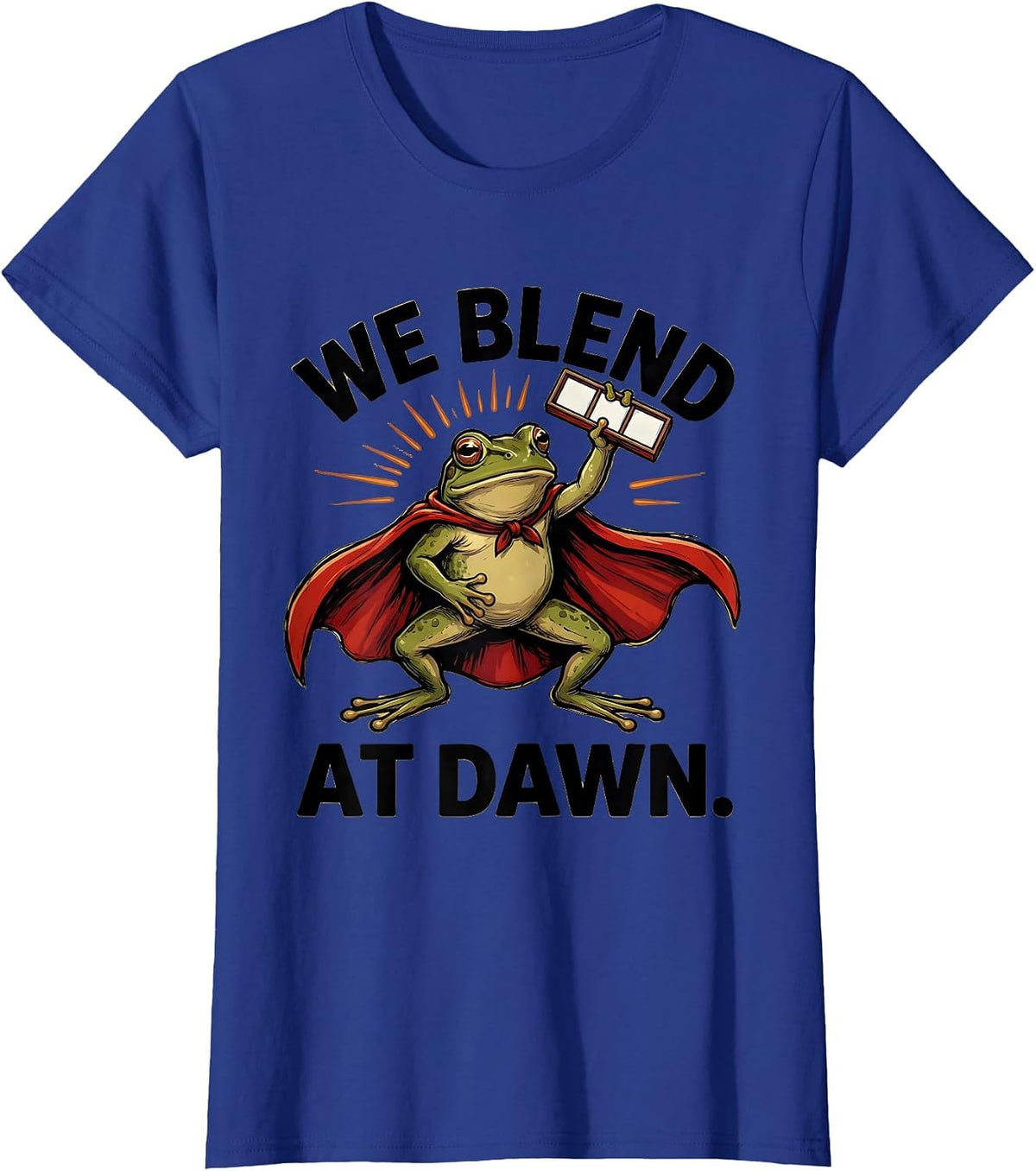 Women's We Blend At Dawn Funny Teacher Frog Back to School Gift T-Shirt - Royal Blue