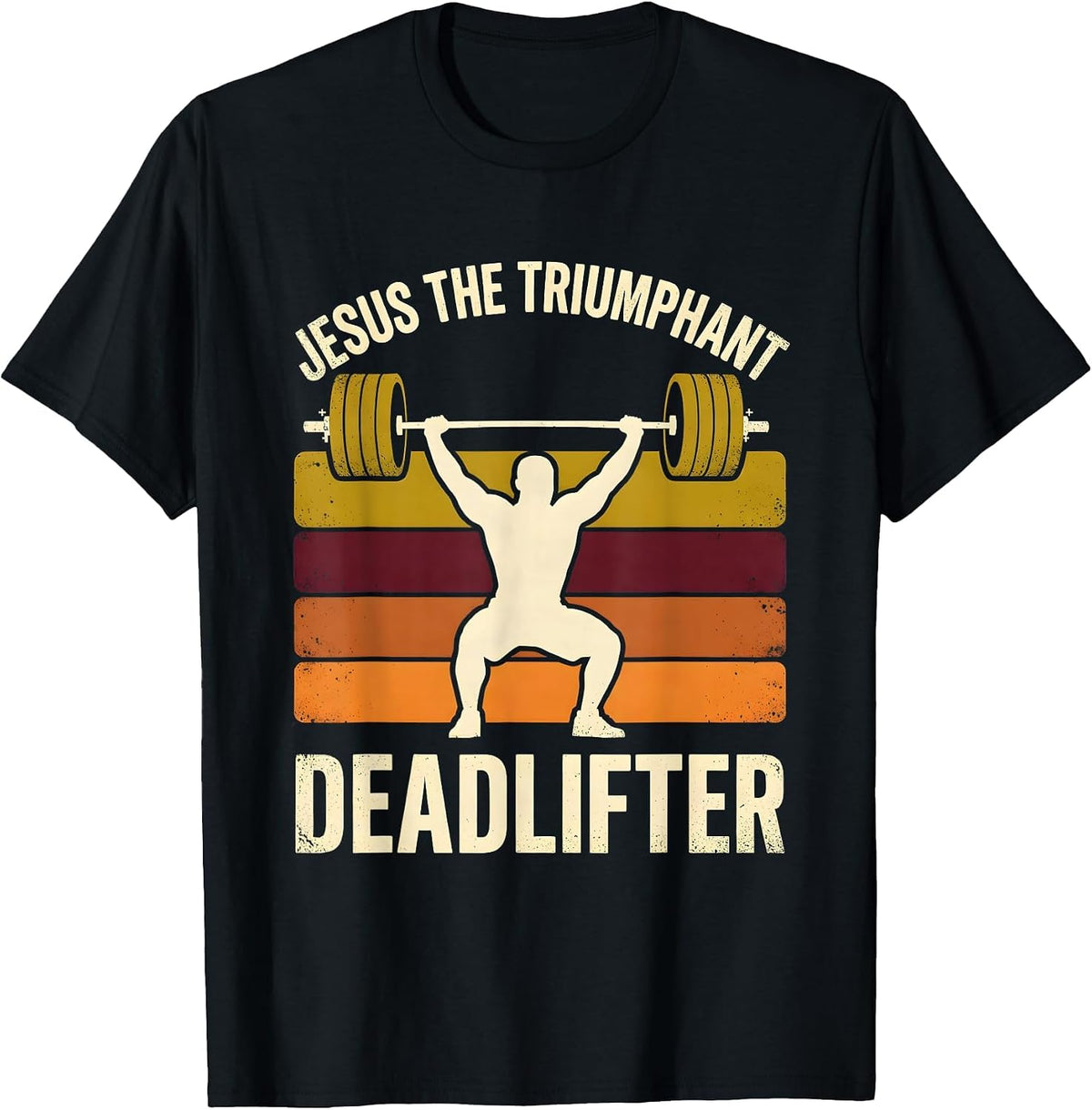 Men's Jesus, The Triumphant Deadlifter Funny Christian Gym Gift T-Shirt - Black