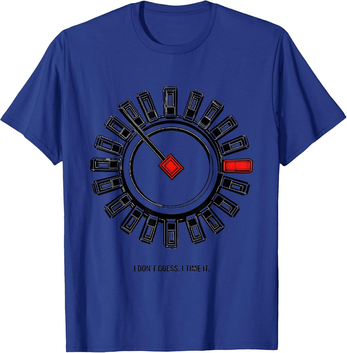 Men's I Don't Guess, I Time It Funny Mechanic Gift Auto Technician T-Shirt - Royal Blue