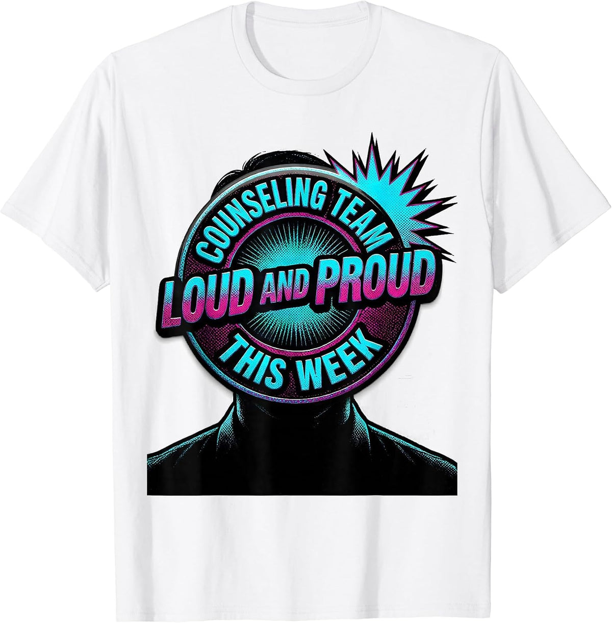 Men's Counseling Team Loud And Proud This Week School Counselor T-Shirt - White