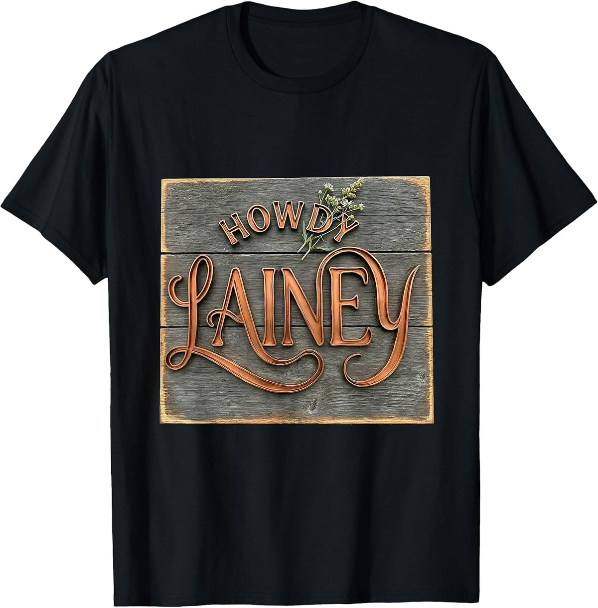 Men's Howdy Lainey Boho Typography Western Cowgirl Name Gift T-Shirt - Black
