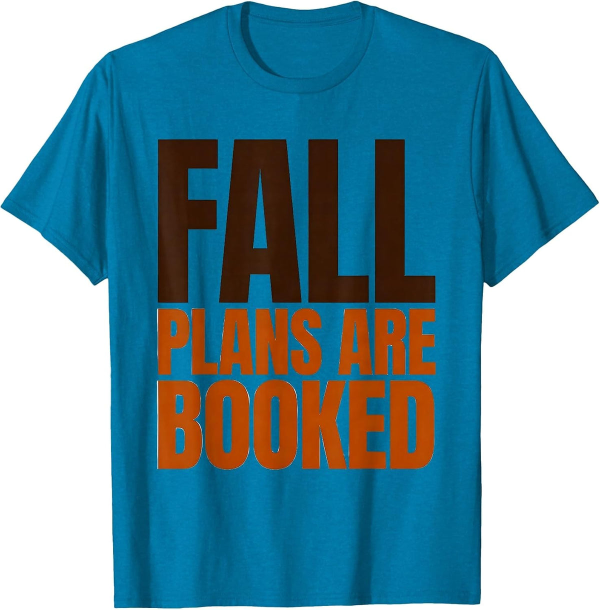 Fall Plans Are Booked Cozy Autumn Bookworm Reading Gift T-Shirt - Sapphire Blue