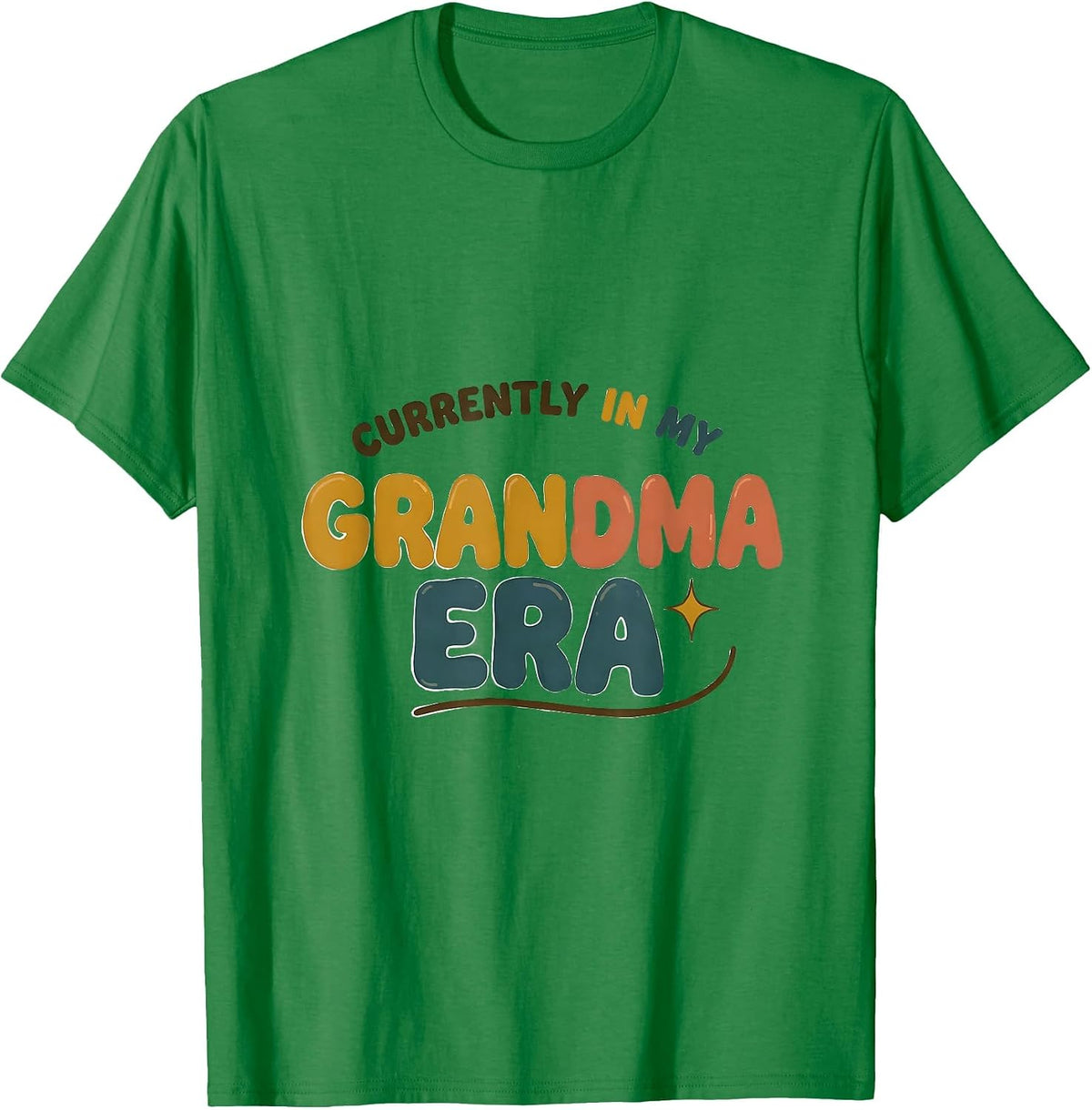 Men's Currently In My Grandma Era Retro Groovy Mother Grandmother T-Shirt - Kelly Green