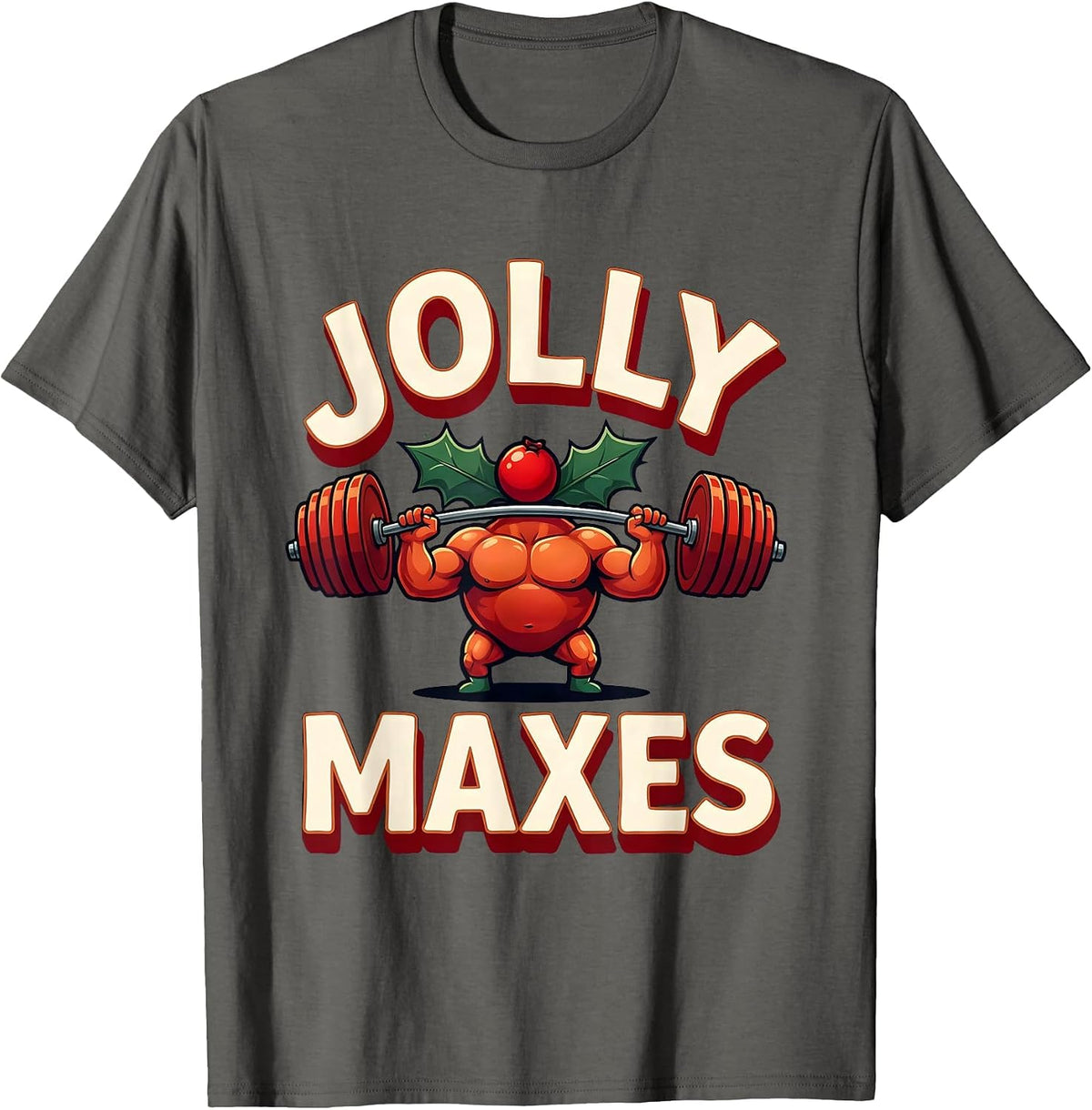 Jolly Maxes Funny Christmas Gym Weightlifting Fitness Humor T-Shirt - Asphalt Grey