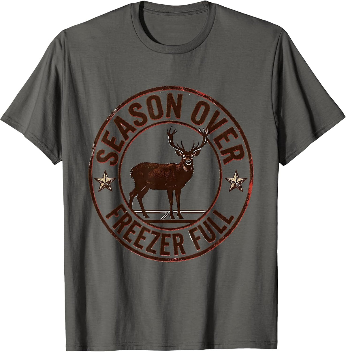 Season Over Freezer Full Deer Hunting Dad Fitness Pun Humor T-Shirt - Asphalt Grey