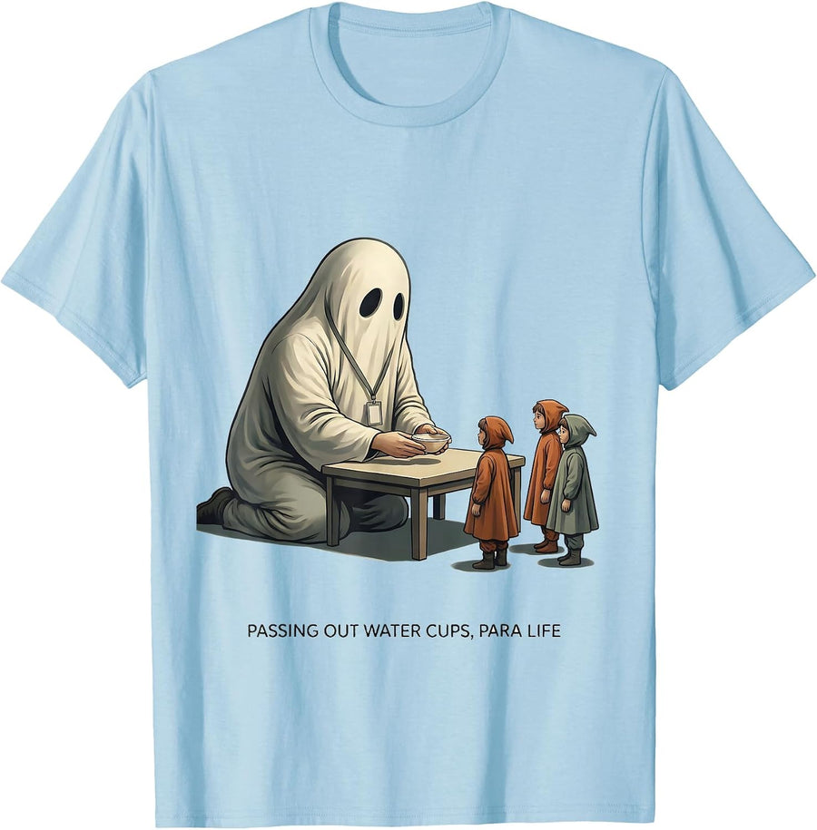 Passing Out Water Cups Para Life Funny Paraeducator T-Shirt - Baby Blue
