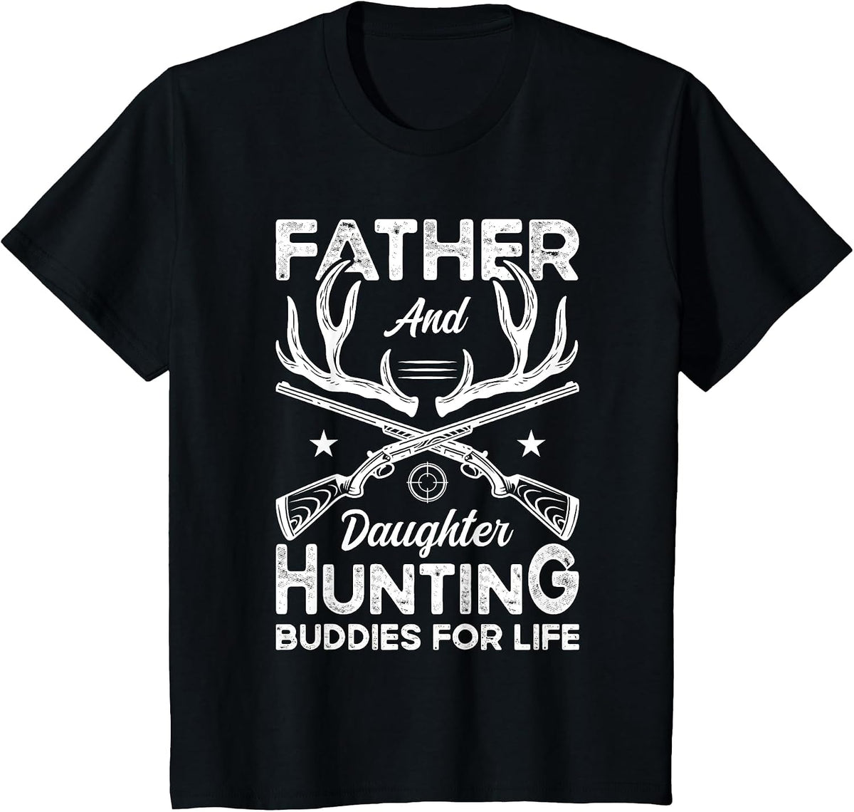 Father and Daughter Hunting Partners for Life Deer Hunting T-Shirt - Black