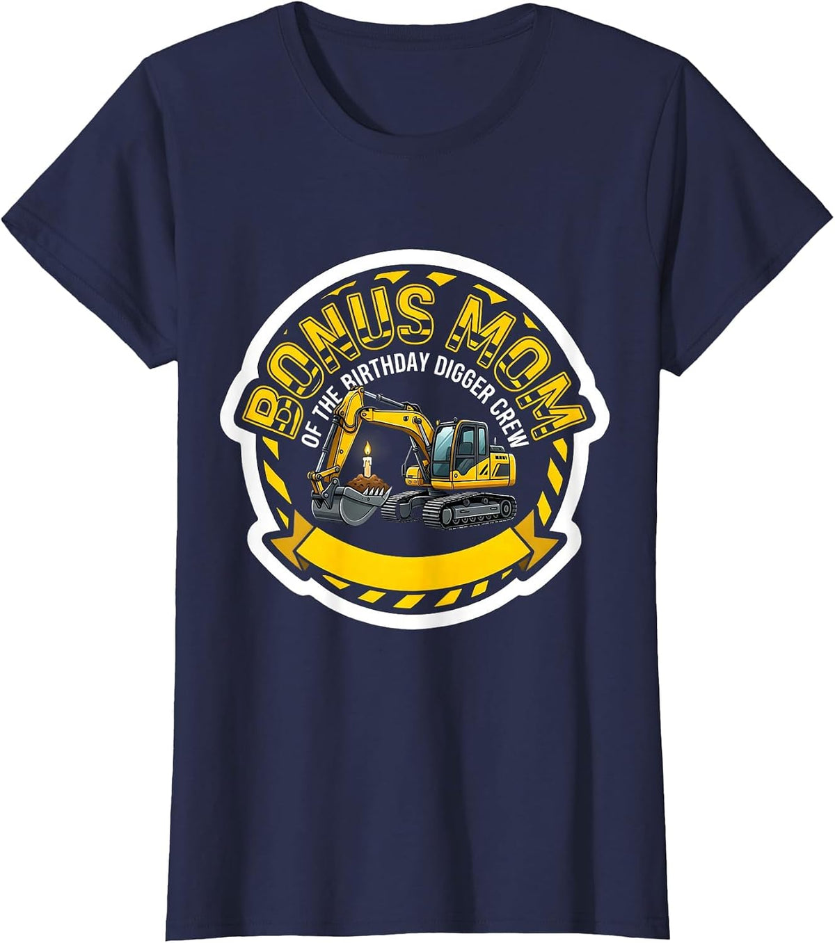 Women's Bonus Mom Of The Birthday Digger Crew Funny Construction T-Shirt - Navy Blue