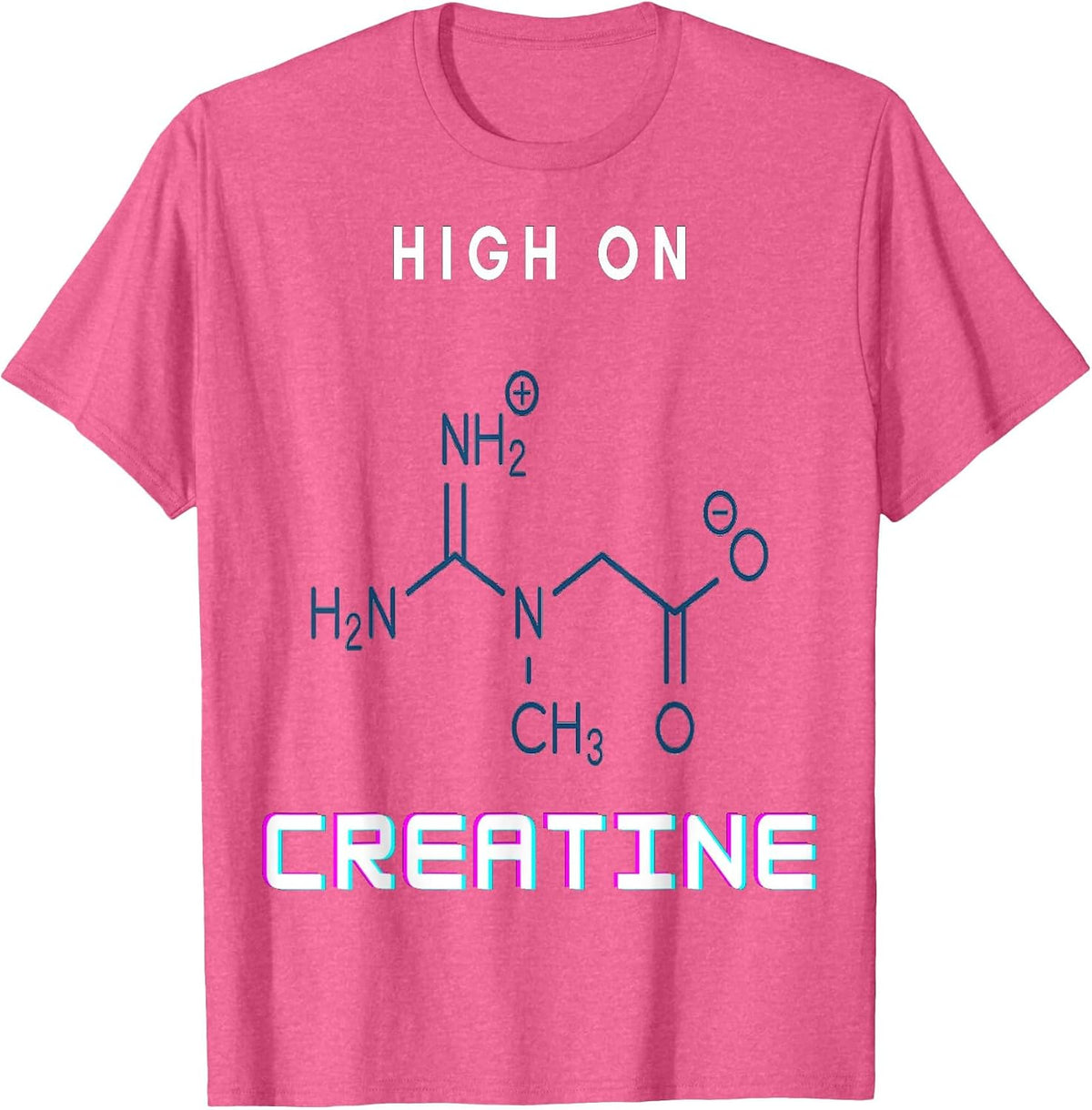 Gym Power High on Creatine T-Shirt - Pink Heather