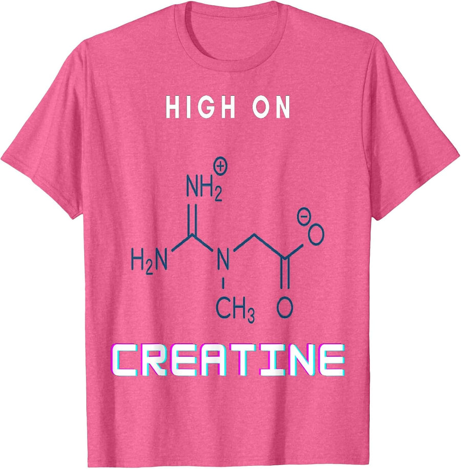Gym Power High on Creatine T-Shirt - Pink Heather