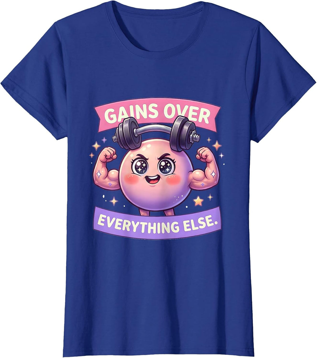 Women's Gains Over Everything Else Funny Gym Design T-Shirt - Royal Blue