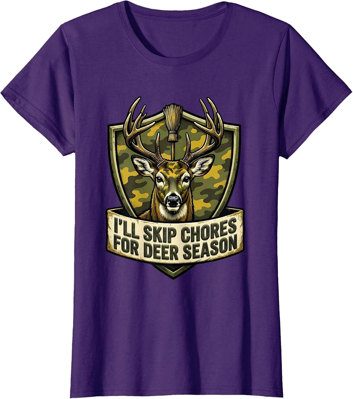 Women's I’ll Skip Chores For Deer Season Funny Hunting Dad Humor T-Shirt - Purple