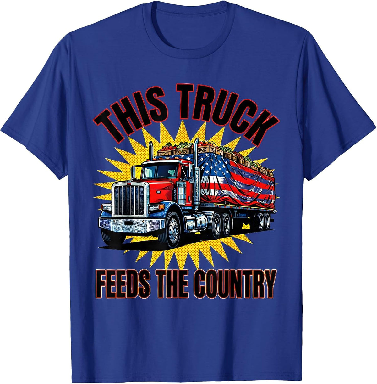Men's This Truck Feeds The Country Patriotic American Flag Trucker T-Shirt - Royal Blue
