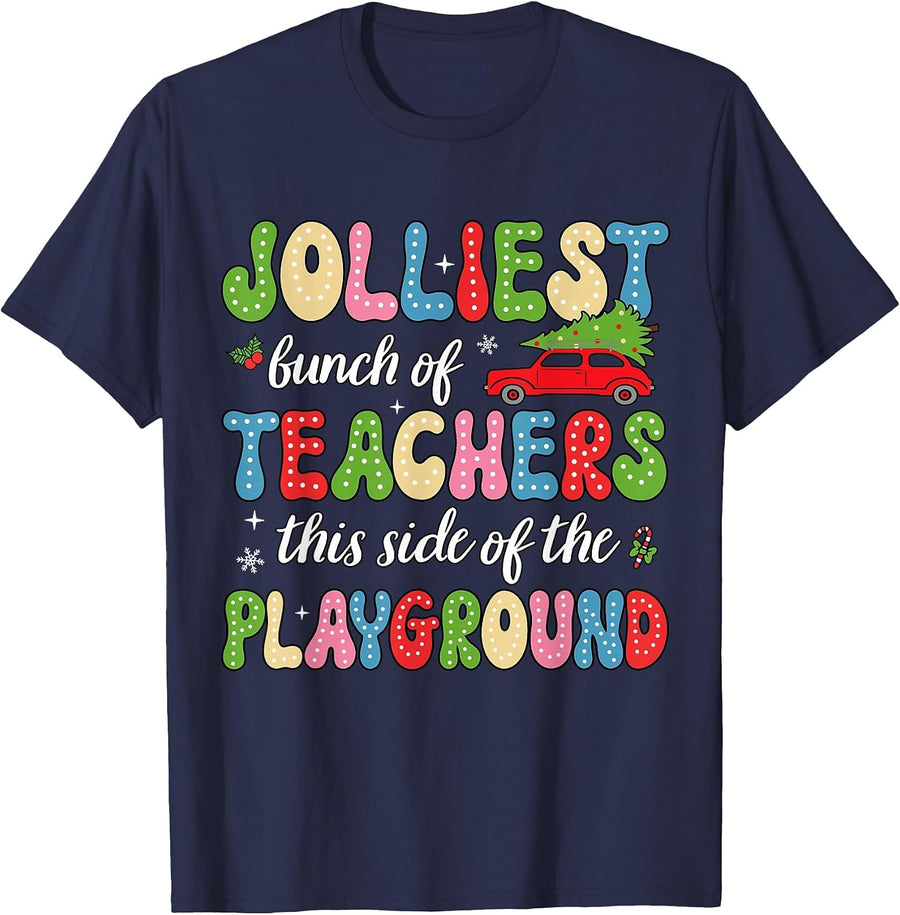 Jolliest Bunch of Teachers This Side of The Playground X-mas T-Shirt - Navy Blue