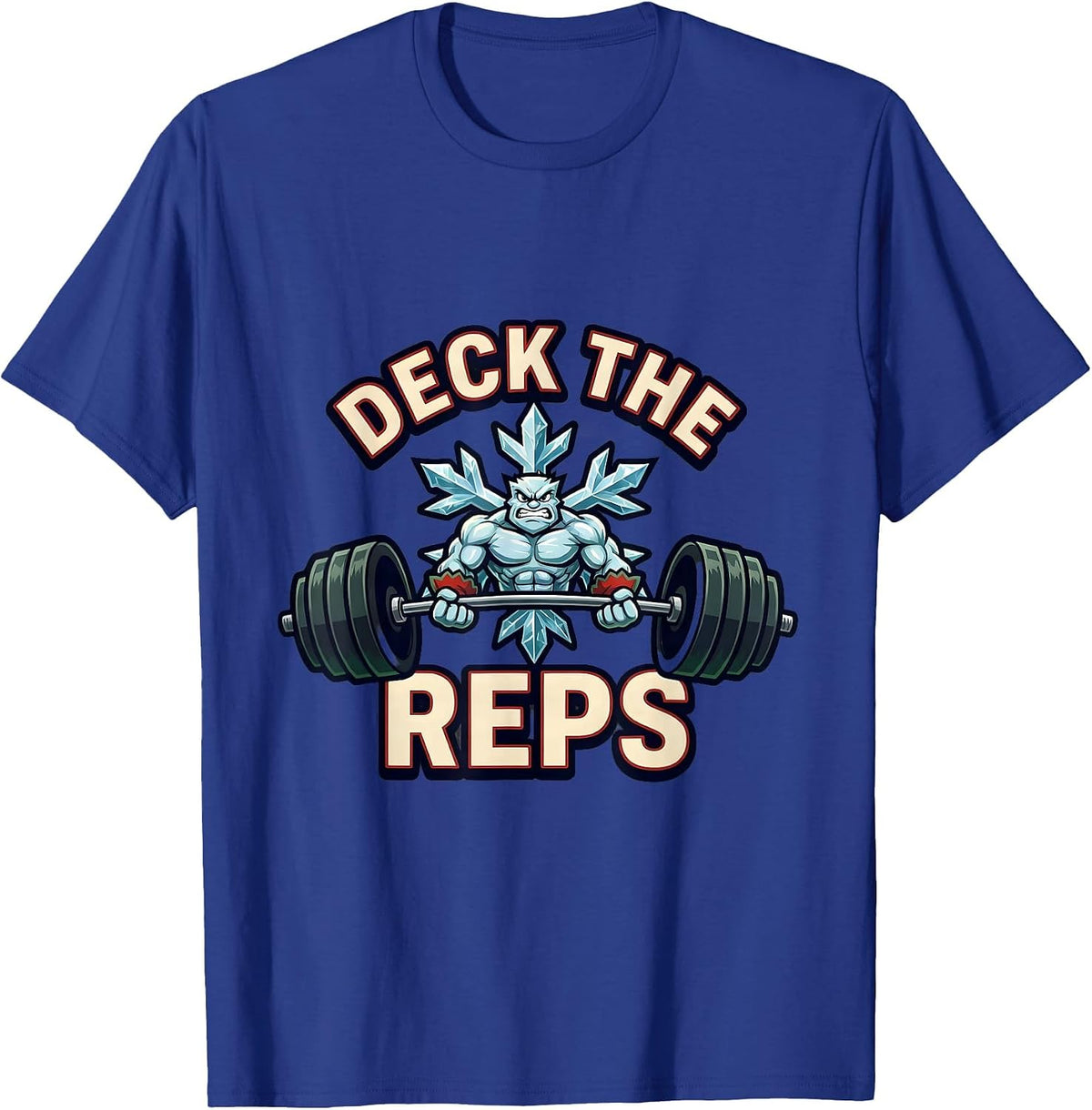 Men's Deck The Reps Funny Christmas Gym Weightlifting Fitness Pun T-Shirt - Royal Blue