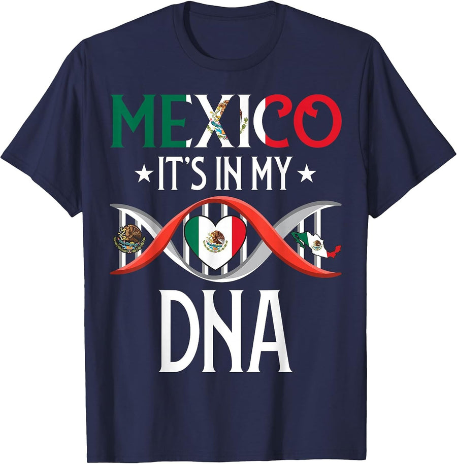 Mexico It's in My DNA - Patriotic Clothing for Mexican T-Shirt - Navy Blue