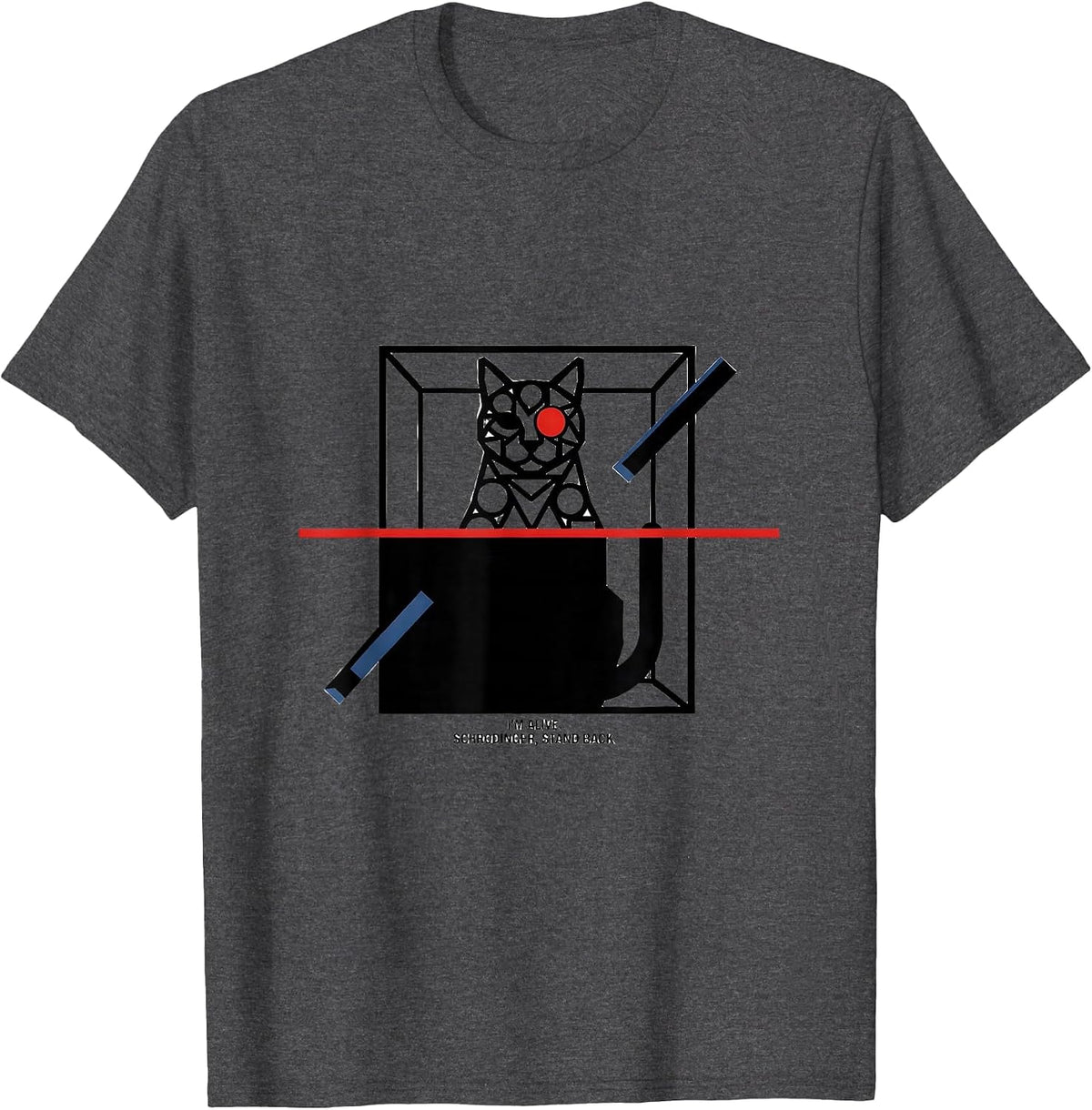 Men's I'm Alive Schrödinger Stand Back Quantum Physics Humor T-Shirt - Dark Heather Grey