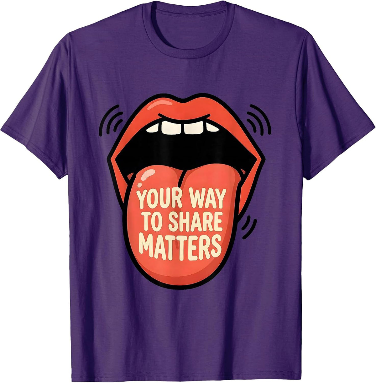 Your Way To Share Matters Cartoon Speech Language T-Shirt - Purple