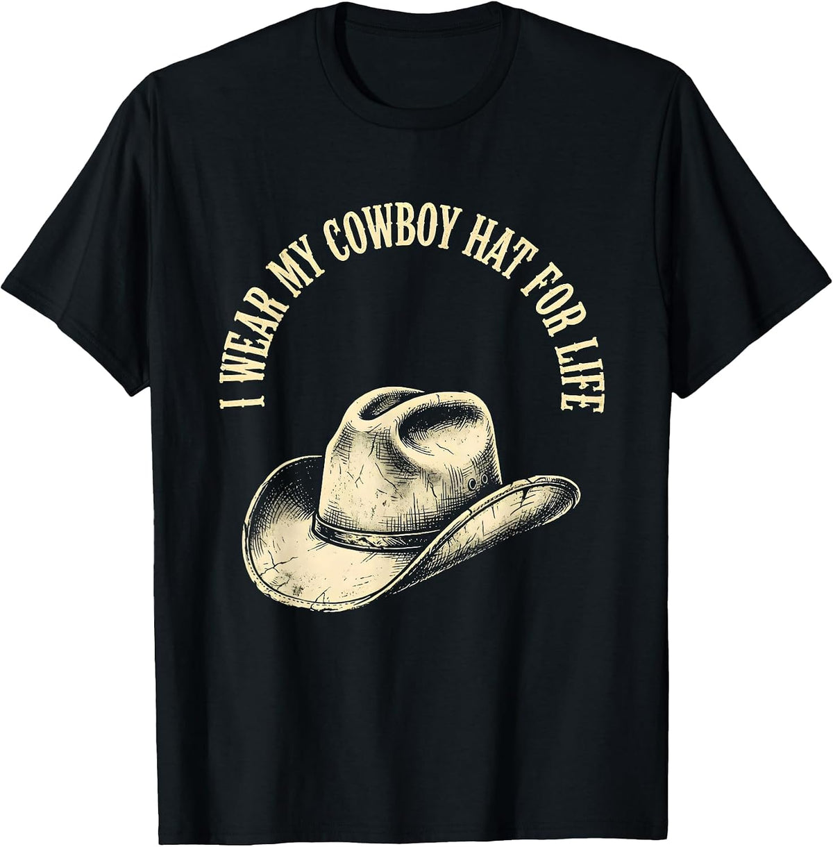 Men's I Wear My Cowboy Hat For Life Boho Western Monochrome T-Shirt - Black