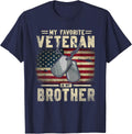 Veterans Day My Favorite Veteran is My Brother Patriotic T-Shirt - Navy Blue