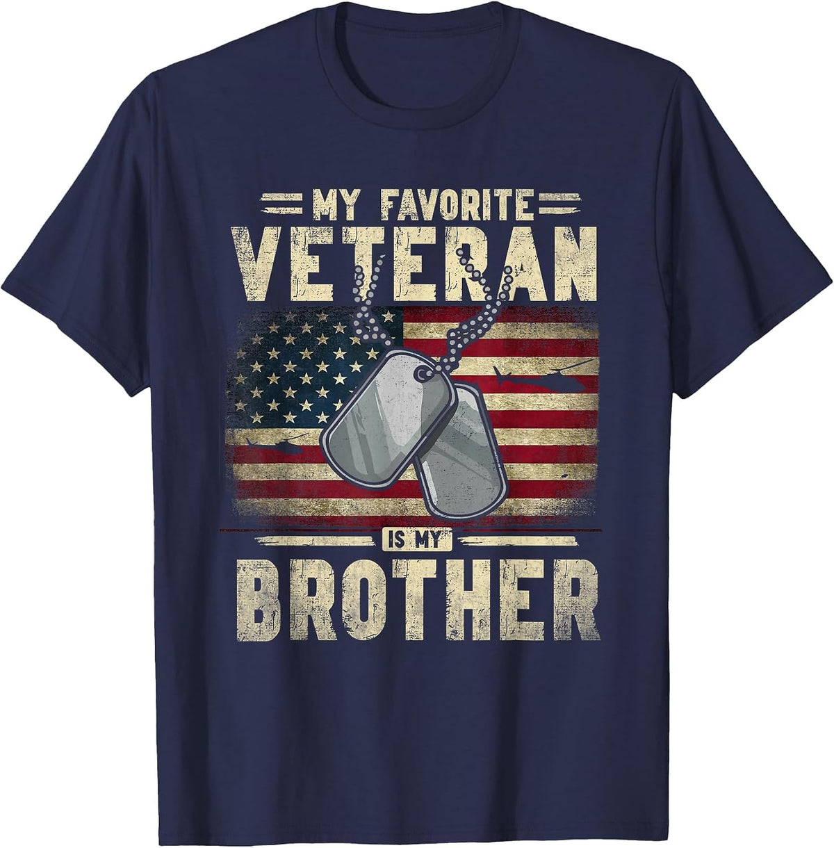 Veterans Day My Favorite Veteran is My Brother Patriotic T-Shirt - Navy Blue
