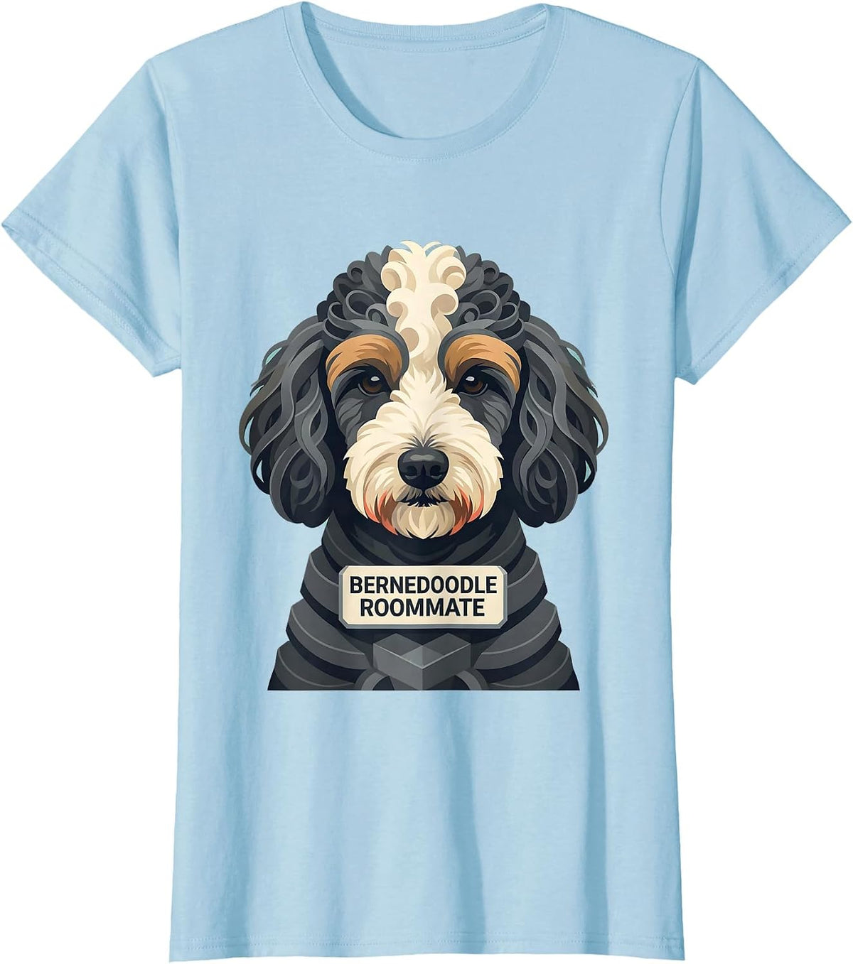Women's Bernedoodle Roommate Funny Dog Mom Dad Doodle Lover Gift T-Shirt - Baby Blue