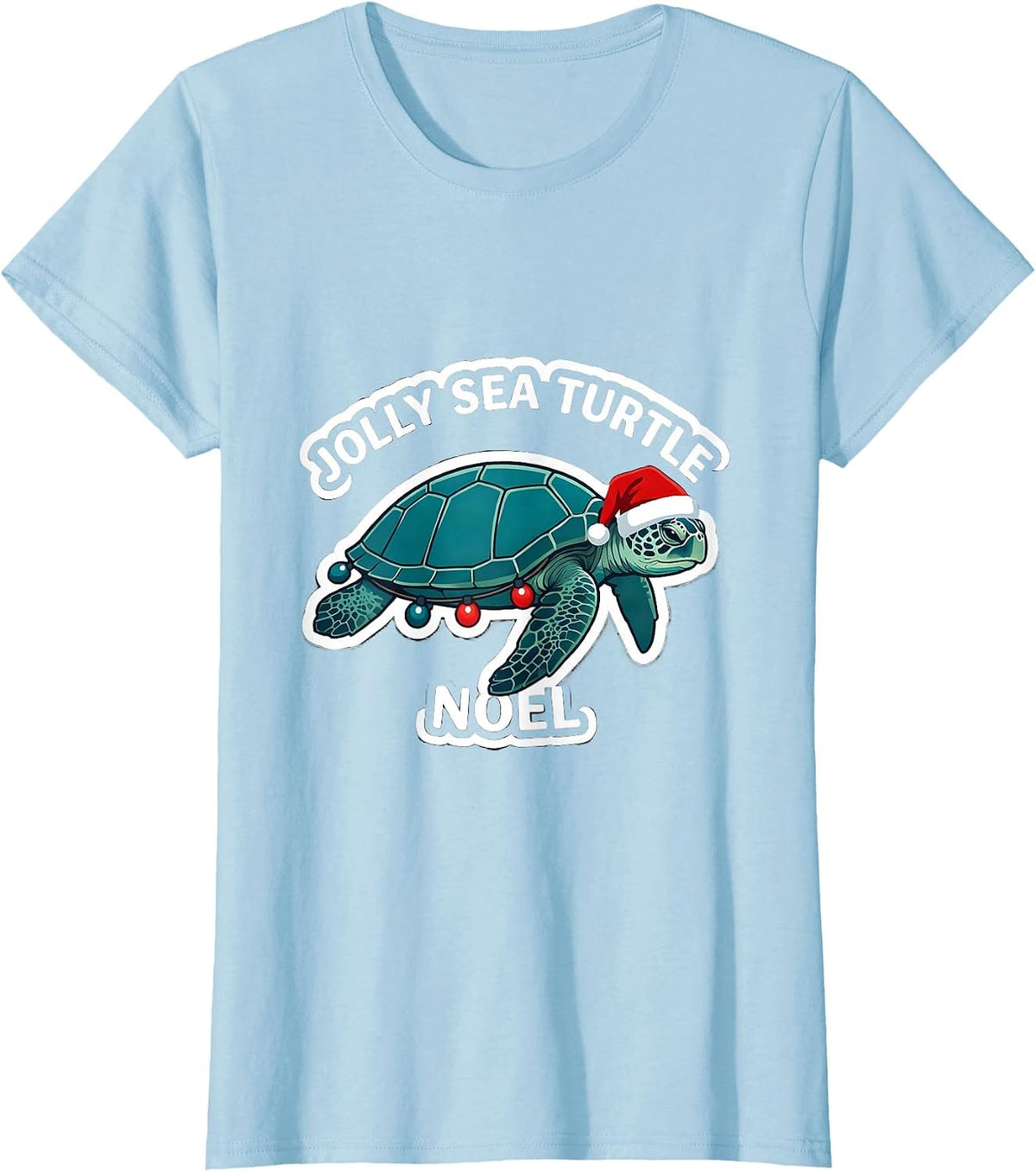 Women's Jolly Sea Turtle Noel Whimsical Sea Turtle Lover Christmas T-Shirt - Baby Blue