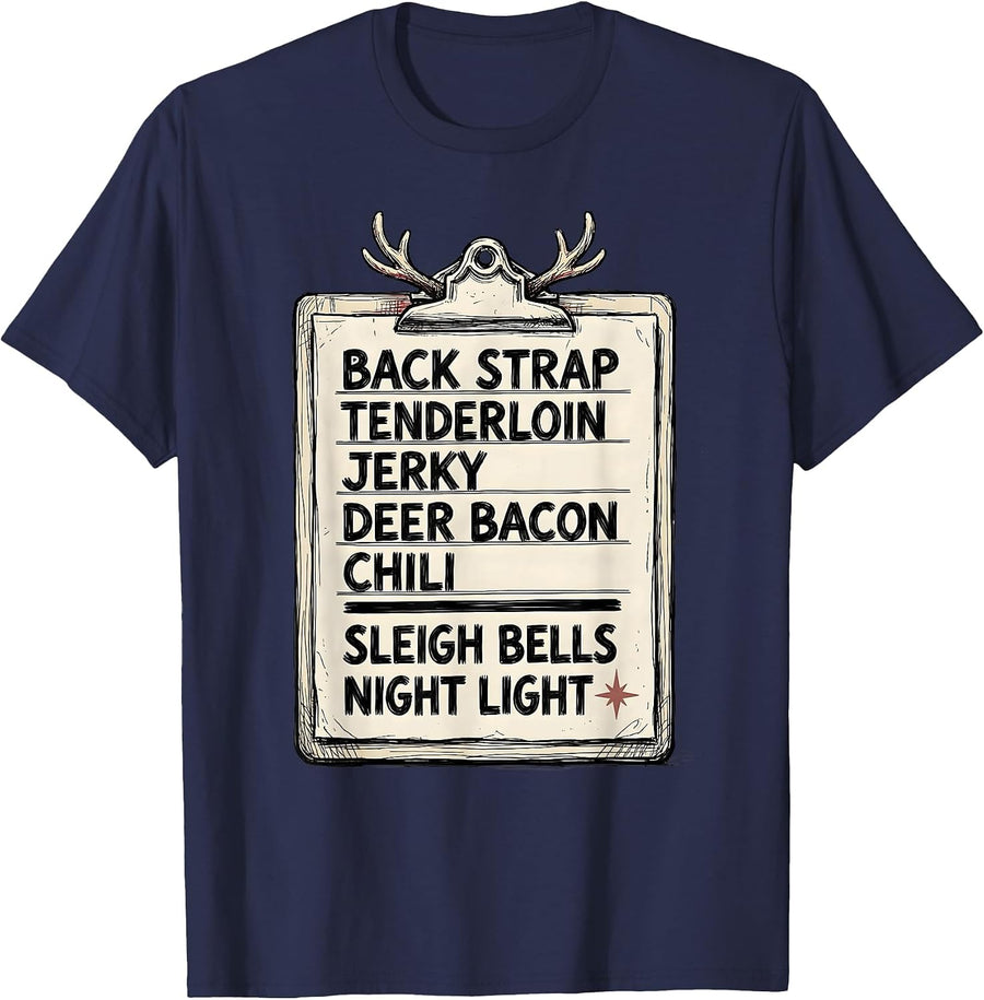 Back Strap Tenderloin Jerky Deer Bacon Christmas Deer Hunter T-Shirt - Navy Blue