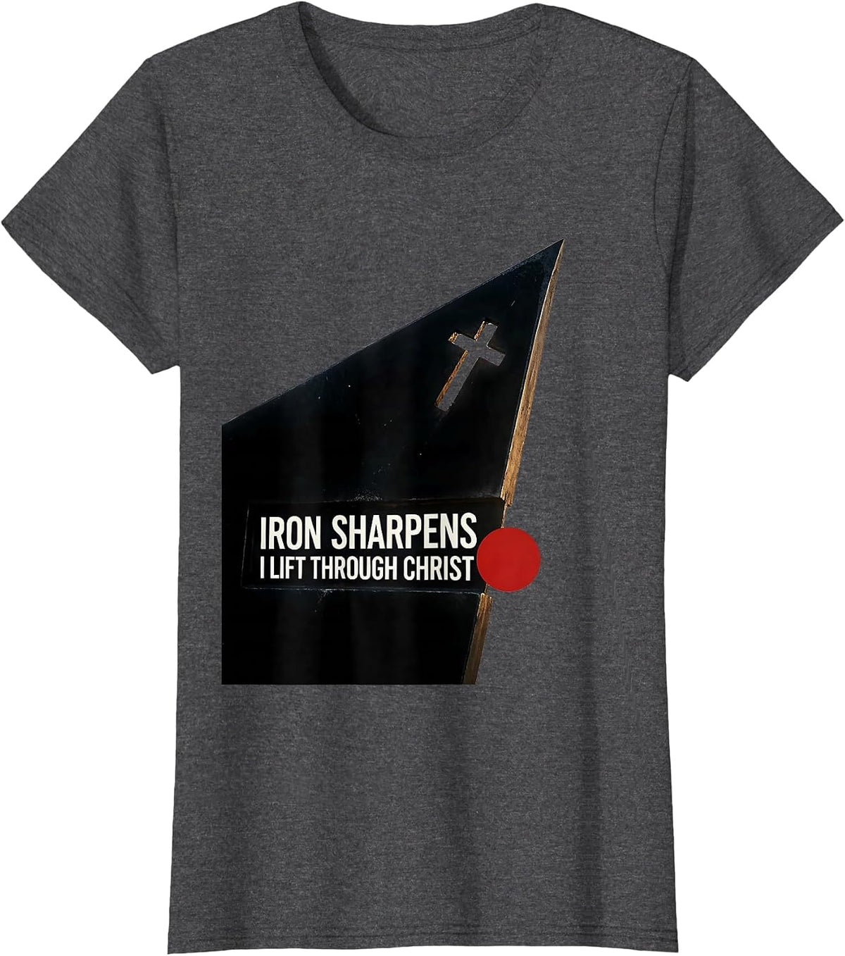 Women's Iron Sharpens I Lift Through Christ Faith-Based Gym Workout T-Shirt - Dark Heather Grey