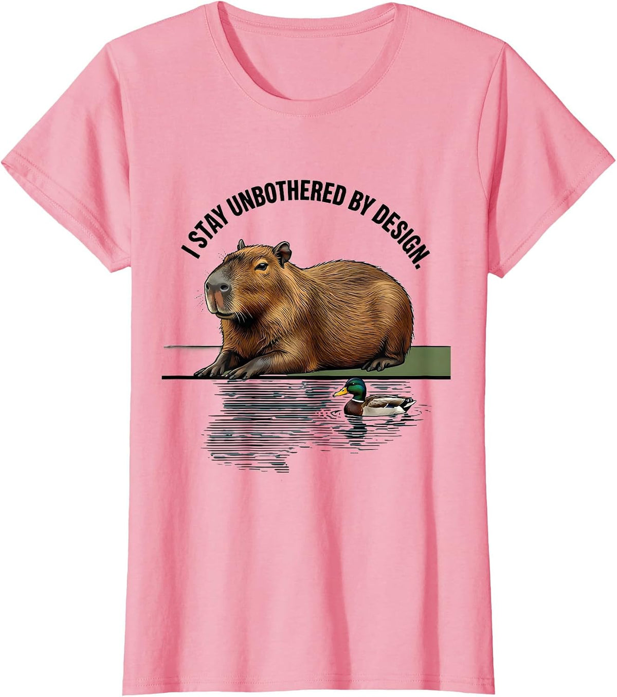 Women's I Stay Unbothered By Design Funny Capybara Meme Humor T-Shirt - Pink