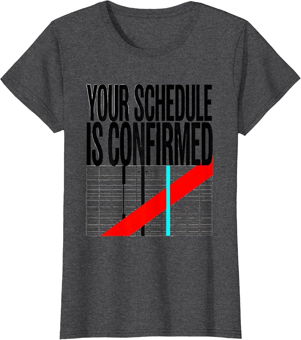 Women's Your Schedule Is Confirmed Groovy School Counselor Schedule T-Shirt - Dark Heather Grey