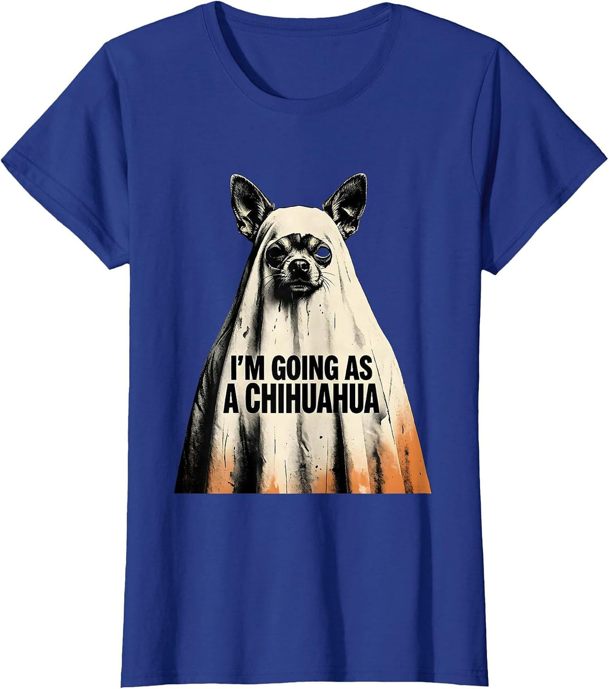 Women's I'm Going As A Chihuahua Funny Ghost Dog Halloween Pet Lover T-Shirt - Royal Blue